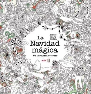 NAVIDAD MÁGICA, LA | 9788441436954 | GULLEN, LIZZIE MARY | Llibreria La Gralla | Llibreria online de Granollers