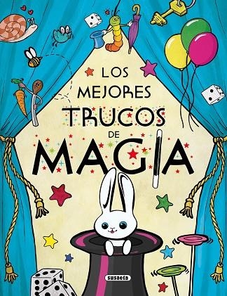 MEJORES TRUCOS DE MAGIA, LOS | 9788467731422 | BENEGAS, MAR | Llibreria La Gralla | Llibreria online de Granollers