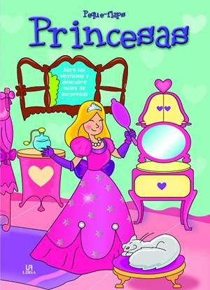 PRINCESAS. PEQUE-FLAPS | 9788466226820 | EQUIPO EDITORIAL | Llibreria La Gralla | Librería online de Granollers