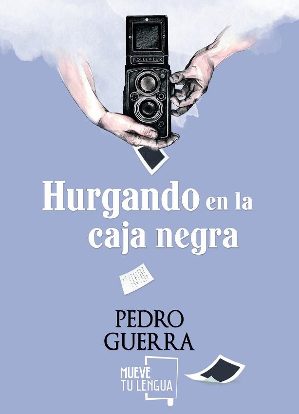 HURGANDO EN LA CAJA NEGRA | 9788494639005 | GUERRA, PEDRO | Llibreria La Gralla | Llibreria online de Granollers