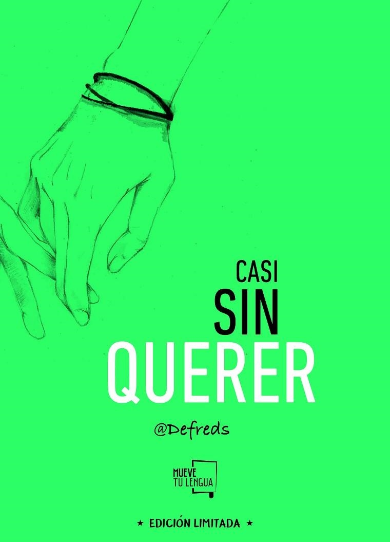 CASI SIN QUERER | 9788494618772 | GOMEZ, JOSE ANGEL | Llibreria La Gralla | Llibreria online de Granollers