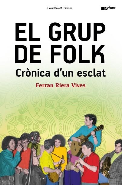 GRUP DE FOLK, EL | 9788490345597 | RIERA VIVES, FERRAN | Llibreria La Gralla | Llibreria online de Granollers