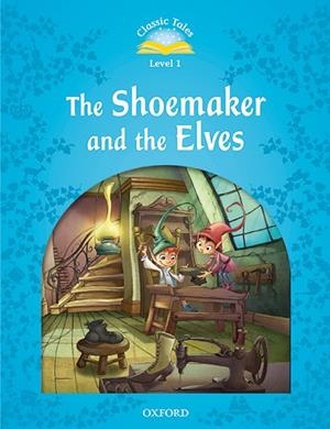 SHOEMAKER AND THE ELVES, THE. MP3 PACK 2ND EDITION | 9780194008228 | ARENGO, SUE  | Llibreria La Gralla | Llibreria online de Granollers