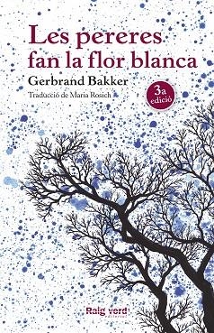 PERERES FAN LA FLOR BLANCA, LES (BUTXACA) | 9788416689248 | BAKKER, GERBRAND | Llibreria La Gralla | Librería online de Granollers