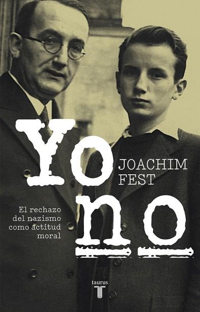YO NO | 9788430618491 | FEST, JOACHIM | Llibreria La Gralla | Llibreria online de Granollers