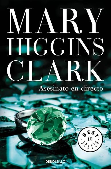 ASESINATO EN DIRECTO | 9788466338363 | HIGGINS CLARK, MARY | Llibreria La Gralla | Librería online de Granollers