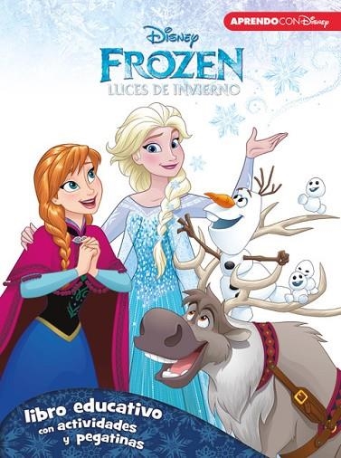 FROZEN LUCES DE INVIERNO LIBRO EDUCATIVO DISNEY CON ACTIVIDADES Y PEGATINAS | 9788416548071 | VVAA | Llibreria La Gralla | Librería online de Granollers