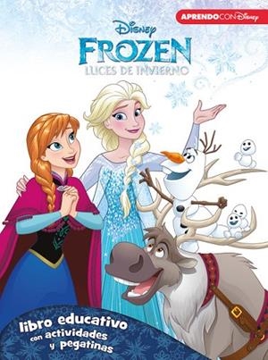 FROZEN LUCES DE INVIERNO LIBRO EDUCATIVO DISNEY CON ACTIVIDADES Y PEGATINAS | 9788416548071 | VVAA | Llibreria La Gralla | Llibreria online de Granollers