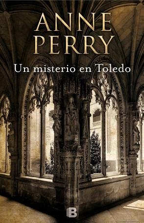 MISTERIO EN TOLEDO, UN | 9788466660488 | PERRY, ANNE | Llibreria La Gralla | Librería online de Granollers