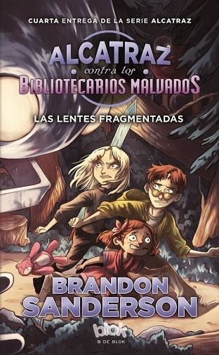 ALCATRAZ CONTRA LOS BIBLIOTECARIOS MALVADOS 4 | 9788416712144 | SANDERSON, BRANDON | Llibreria La Gralla | Llibreria online de Granollers