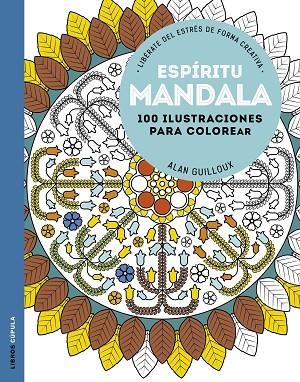 ESPÍRITU MANDALA | 9788448022914 | GUILLOUX, ALAN | Llibreria La Gralla | Llibreria online de Granollers