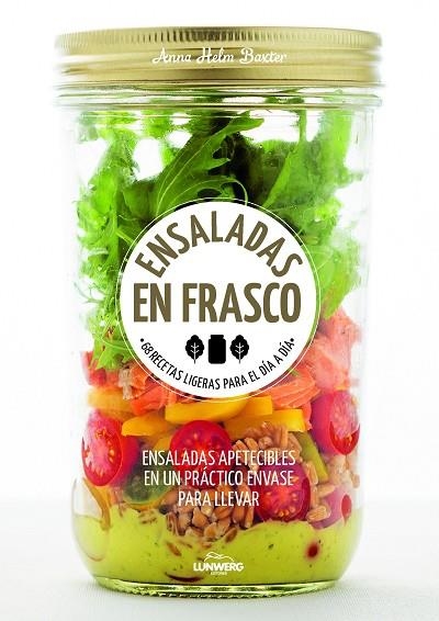 ENSALADAS EN FRASCO | 9788416489770 | BAXTER, ANNA HELM  | Llibreria La Gralla | Llibreria online de Granollers