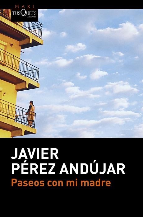 PASEOS CON MI MADRE (BOLSILLO) | 9788490663516 | PEREZ ANDUJAR, JAVIER | Llibreria La Gralla | Llibreria online de Granollers