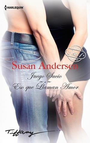 JUEGO SUCIO / ESO QUE LLAMAN AMOR (BOLSILLO) | 9788468792798 | ANDERSEN, SUSAN | Llibreria La Gralla | Llibreria online de Granollers
