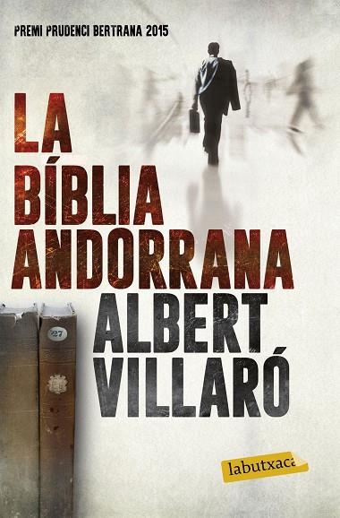 BIBLIA ANDORRANA, LA | 9788416600519 | VILLARO, ALBERT | Llibreria La Gralla | Llibreria online de Granollers