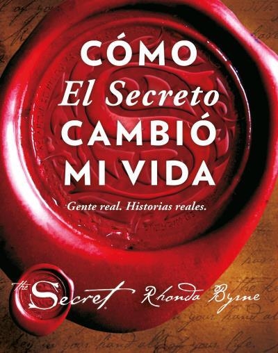 COMO EL SECRETO CAMBIO MI VIDA | 9788479539603 | BYRNE, RHONDA | Llibreria La Gralla | Librería online de Granollers