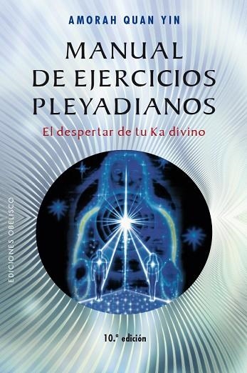 MANUAL DE EJERCICIOS PLEYADIANOS  | 9788491111757 | QUAN, AMORAH | Llibreria La Gralla | Librería online de Granollers