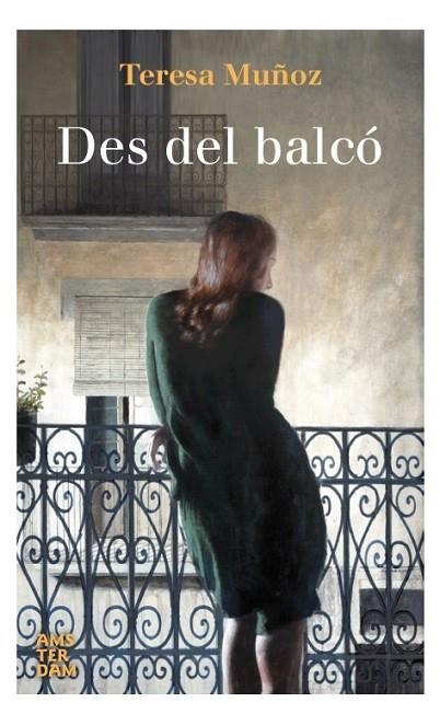 DES DEL BALCÓ | 9788416743179 | MUÑOZ, TERESA | Llibreria La Gralla | Librería online de Granollers