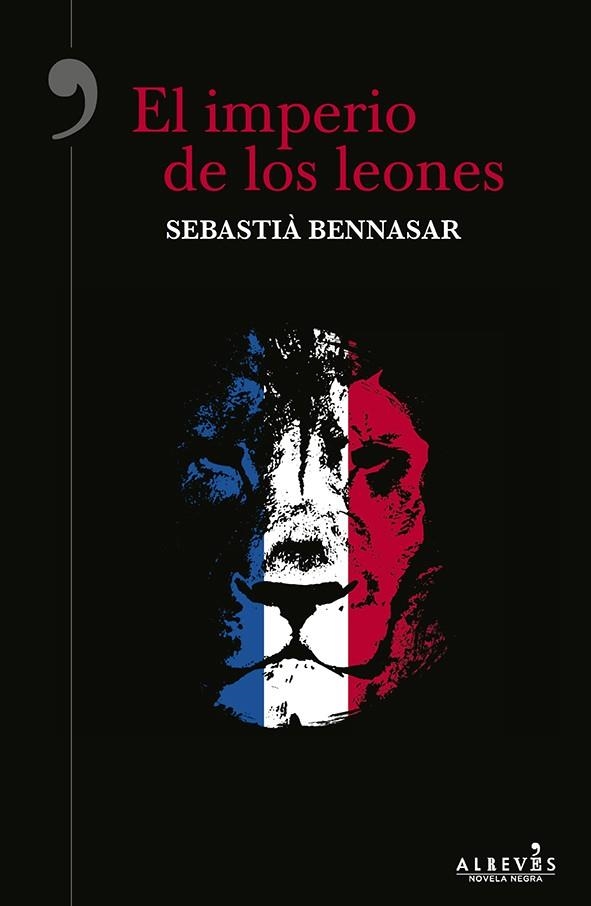 IMPERIO DE LOS LEONES, EL | 9788416328840 | BENNASAR, SEBASTIA | Llibreria La Gralla | Librería online de Granollers