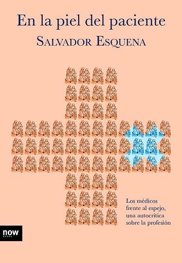 EN LA PIEL DEL PACIENTE | 9788416245475 | ESQUENA I FERNÁNDEZ, SALVADOR | Llibreria La Gralla | Llibreria online de Granollers