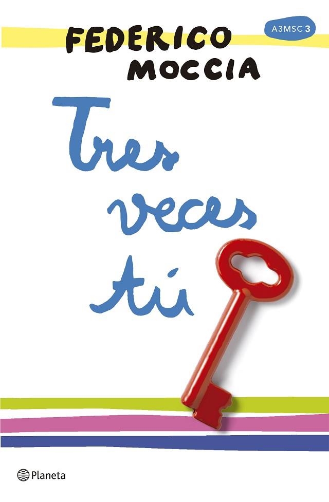 TRES VECES TÚ | 9788408165996 | MOCCIA, FEDERICO | Llibreria La Gralla | Llibreria online de Granollers