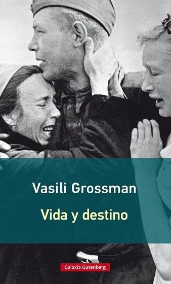 VIDA Y DESTINO (NUEVA ED.) | 9788416734948 | GROSSMAN, VASILI | Llibreria La Gralla | Llibreria online de Granollers
