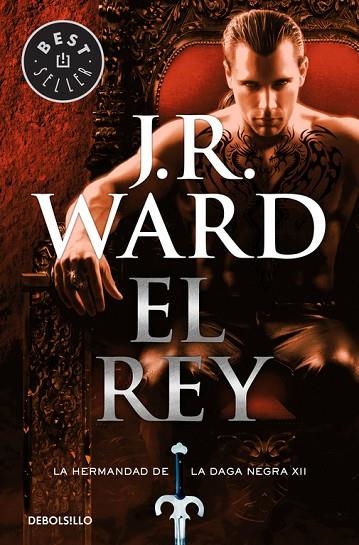 REY, EL  (LA HERMANDAD DE LA DAGA NEGRA 12) | 9788466338301 | WARD, J. R. | Llibreria La Gralla | Llibreria online de Granollers