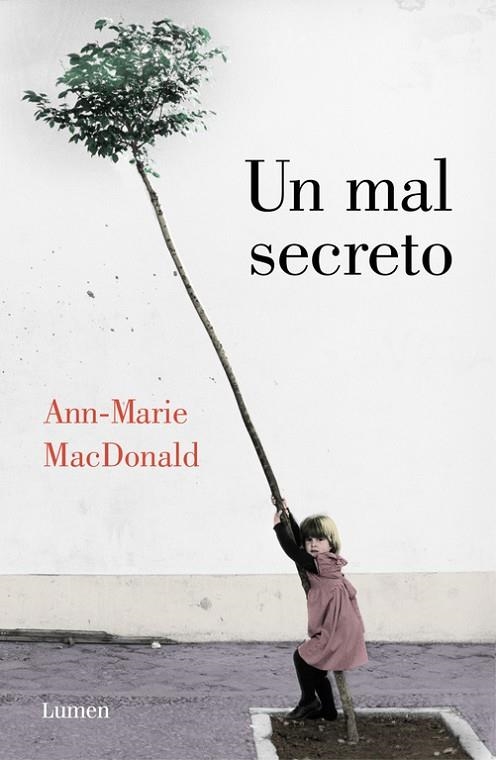 MAL SECRETO, UN | 9788426403810 | MACDONALD, ANN-MARIE | Llibreria La Gralla | Llibreria online de Granollers