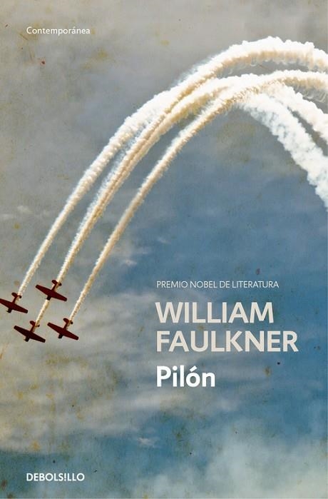 PILON | 9788466337762 | FAULKNER, WILLIAM | Llibreria La Gralla | Librería online de Granollers