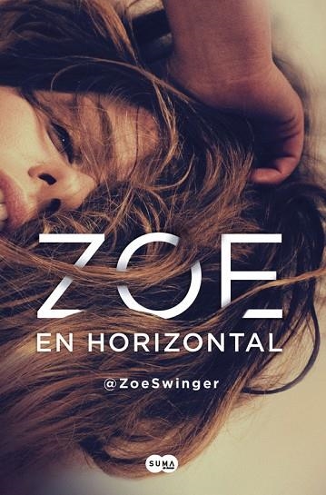 ZOE EN HORIZONTAL | 9788491290612 | ZOESWINGER | Llibreria La Gralla | Librería online de Granollers