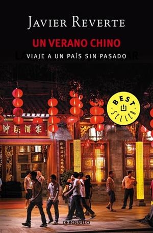 VERANO CHINO, UN | 9788466338288 | REVERTE, JAVIER | Llibreria La Gralla | Librería online de Granollers