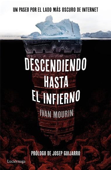 DESCENDIENDO HASTA EL INFIERNO | 9788416694396 | MOURIN, IVAN  | Llibreria La Gralla | Librería online de Granollers