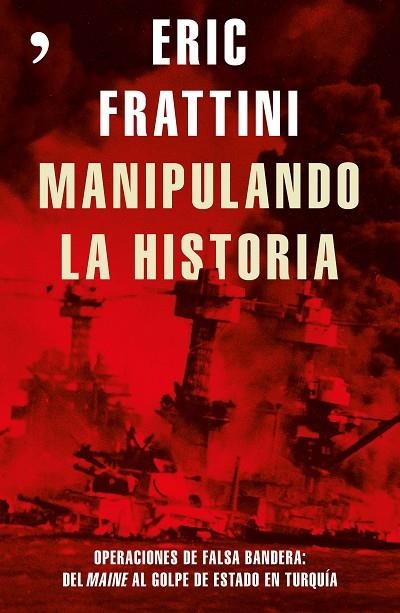 MANIPULANDO LA HISTORIA | 9788499985848 | FRATTINI, ERIC  | Llibreria La Gralla | Llibreria online de Granollers