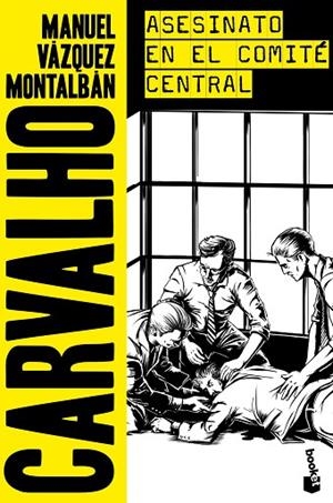 ASESINATO EN EL COMITÉ CENTRAL  (SERIE CARVALHO 5) | 9788408166269 | VÁZQUEZ MONTALBÁN, MANUEL | Llibreria La Gralla | Librería online de Granollers
