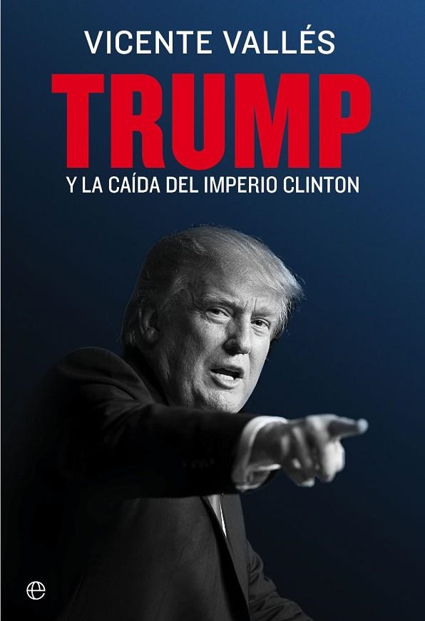 TRUMP | 9788490608852 | VALLÉS, VICENTE | Llibreria La Gralla | Llibreria online de Granollers