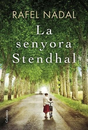 SENYORA STENDHAL, LA | 9788466422017 | NADAL, RAFEL | Llibreria La Gralla | Llibreria online de Granollers