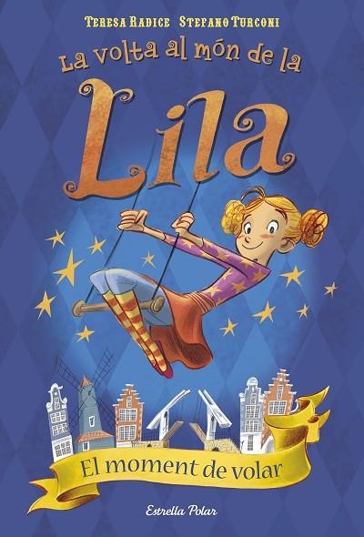 MOMENT DE VOLAR, EL | 9788491371526 | RADICE, TERESA / TURCONI, STEFANO | Llibreria La Gralla | Llibreria online de Granollers