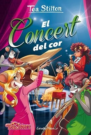 CONCERT DEL COR, EL | 9788491371465 | TEA STILTON | Llibreria La Gralla | Librería online de Granollers