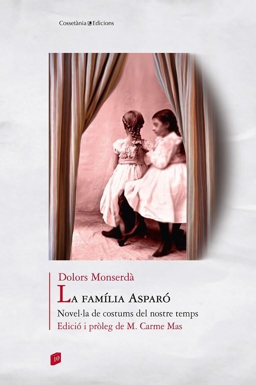 FAMÍLIA ASPARÓ, LA | 9788490345580 | MONSERDÀ, DOLORS | Llibreria La Gralla | Librería online de Granollers
