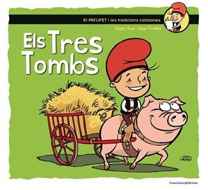TRES TOMBS, ELS | 9788490345603 | ROIG, ROSER / PRADES, HUGO | Llibreria La Gralla | Librería online de Granollers