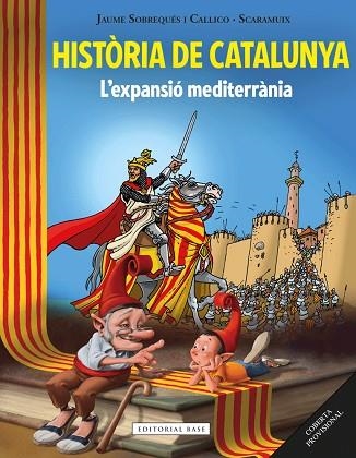 HISTÒRIA DE CATALUNYA II. L'EXPANSIÓ MEDITERRÀNIA | 9788416587513 | SOBREQUÉS I CALLICÓ, JAUME | Llibreria La Gralla | Librería online de Granollers