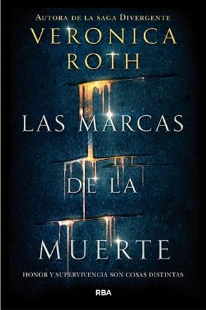 MARCAS DE LA MUERTE, LAS | 9788427211582 | ROTH, VERONICA | Llibreria La Gralla | Llibreria online de Granollers