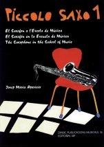 PICCOLO SAXO 1 | 9788496753853 | APARICIO, JOSEP MARIA | Llibreria La Gralla | Librería online de Granollers