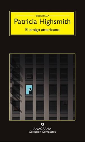AMIGO AMERICANO, EL  | 9788433978172 | HIGHSMITH, PATRICIA | Llibreria La Gralla | Llibreria online de Granollers