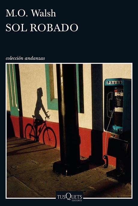 SOL ROBADO | 9788490663615 | WALSH, M.O. | Llibreria La Gralla | Librería online de Granollers