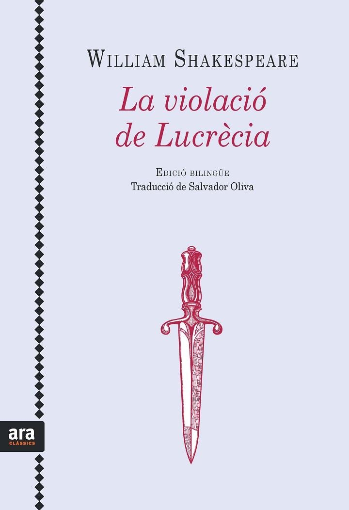 VIOLACIO DE LUCRECIA, LA  EDICIÓ BILINGÜE | 9788416915071 | SHAKESPEARE, WILLIAM | Llibreria La Gralla | Llibreria online de Granollers