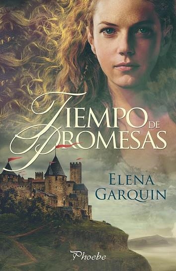 TIEMPO DE PROMESAS | 9788416970209 | GARQUIN, ELENA | Llibreria La Gralla | Librería online de Granollers