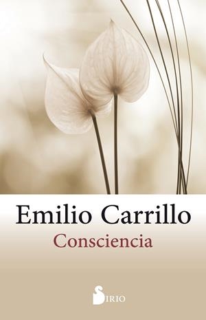 CONSCIENCIA | 9788416579938 | CARRILLO, EMILIO | Llibreria La Gralla | Librería online de Granollers