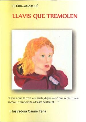 LLAVIS QUE TREMOLEN | gi27616 | MASSAGUE, GLORIA | Llibreria La Gralla | Librería online de Granollers