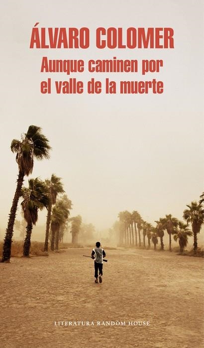 AUNQUE CAMINEN POR EL VALLE DE LA MUERTE | 9788439732150 | COLOMER, ALVARO | Llibreria La Gralla | Librería online de Granollers